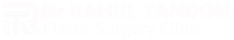 Dr Rahul Tandon Plastic surgery clinic